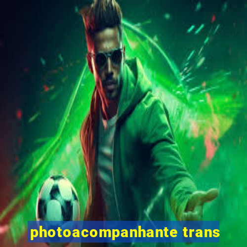 photoacompanhante trans